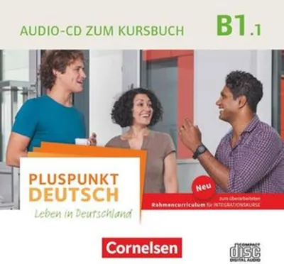 Obrázok produktu pre Pluspunkt Deutsch B1: Teilband 1- Allgemeine Ausgabe - Audio-CD zum Kursbuch