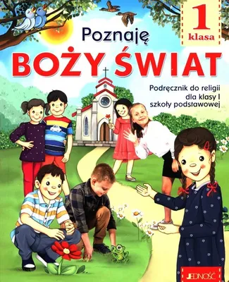 Zdjęcie produktu dla Religionsbuch für die 1. Klasse der Grundschule - Ich lerne Gottes Welt kennen