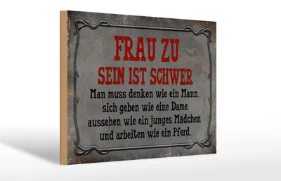 Produktbild von Holzschild Spruch 30x20cm Frau zu sein ist schwer man muss
