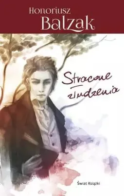 Zdjęcie produktu dla Stracone złudzenia