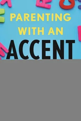 Produktbild von Parenting with an Accent