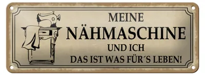 Produktbild von Blechschild Spruch 27x10cm meine Nähmaschine und ich Dekoration