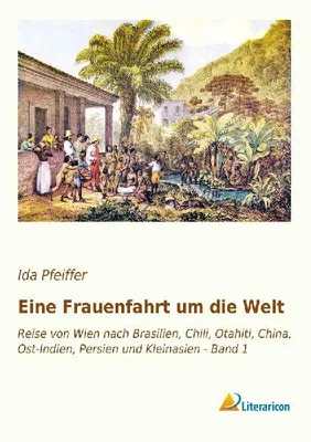 Produktbild von Eine Frauenfahrt um die Welt