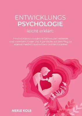 Produktbild von Entwicklungspsychologie leicht erklärt
