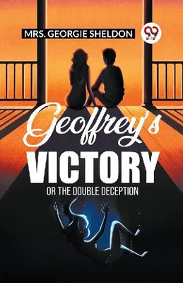 Produktbild von Geoffrey's Victory Or The Double Deception