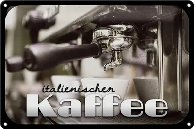 Produktbild von Blechschild Hinweis 30x20cm italienischer Kaffee