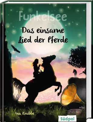 Image de Funkelsee - Das einsame Lied der Pferde (Band 6)