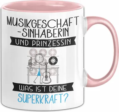 Produktbild von Musikgeschäftsinhaberin Und Prinzessin Tasse Geschenk Für Eine Musikgeschäftsinhaberin Geburtstag Was Ist Deine Superkraft (Rosa)