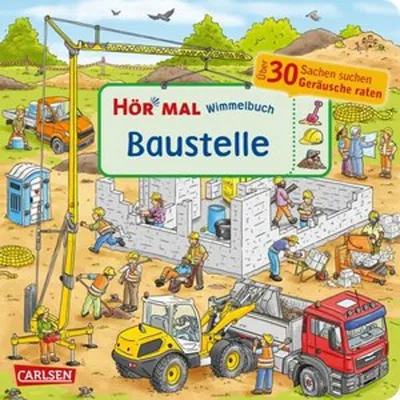 Produktbild von Hör mal (Soundbuch): Wimmelbuch: Baustelle