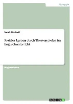 Produktbild von Soziales Lernen durch Theaterspielen im Englischunterricht