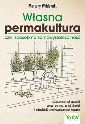 Immagine prodotto di Własna permakultura, czyli sposób na...