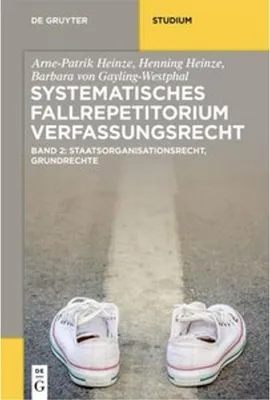 Image de Systematisches Fallrepetitorium Verfassungsrecht