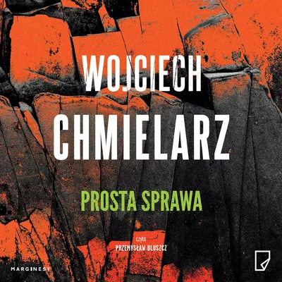 Obrázek produktu pro Prosta sprawa - Wojciech Chmielarz (Hörbuch auf Polnisch)
