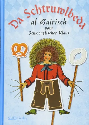 Image de Da Schtruwlbeda af Bairisch