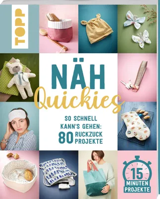 Produktbild von Näh-Quickies: 15-Minuten-Projekte