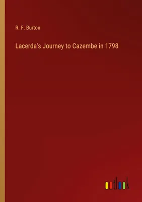 Produktbild von Lacerda's Journey to Cazembe in 1798
