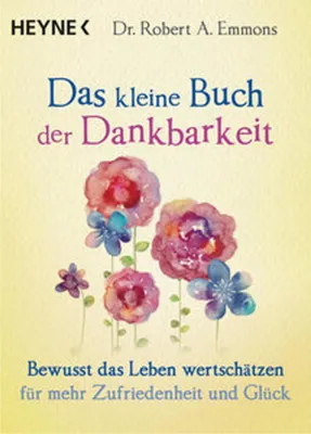 Produktbild von Das kleine Buch der Dankbarkeit
