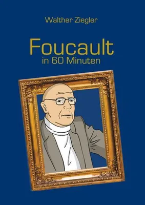 Produktbild von Foucault in 60 Minuten