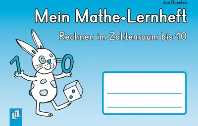 Produktbild von Mein Mathe-Lernheft - Rechnen im Zahlenraum bis 10