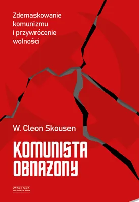 Produktbild von ISBN Komunista obnażony. Zdemaskowanie komunizmu i przywrócenie wolności, Polski, Twarda okładka, 540 stron(y)