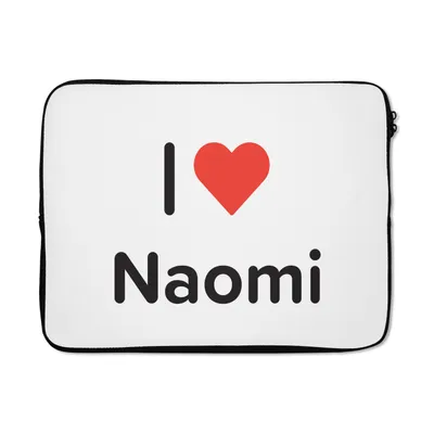Produktbild von MuchoWow® Laptop Hülle 15 Zoll Ich liebe - Naomi - Mädchen Laptoptasche - Laptoptasche - Sleeve - Rundum-Schutz