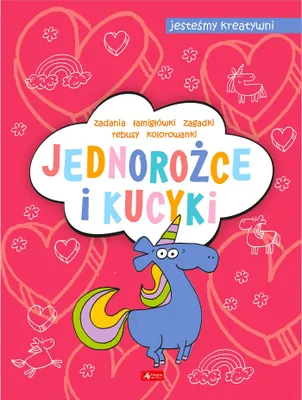 Image de Jednorożce i kucyki. Jesteśmy kreatywni. Część 2. Książeczka activity dla dzieci