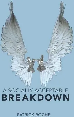 Zdjęcie produktu dla A Socially Acceptable Breakdown