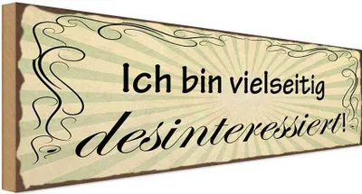 Produktbild von vianmo Holzschild 10x27 cm bin vielseitug desinteressiert