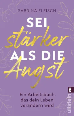 Obrázek produktu pro Sei stärker als die Angst: Ein Arbeitsbuch, das dein Leben verändern wird | Das Praxisbuch zur Angstbewältigung