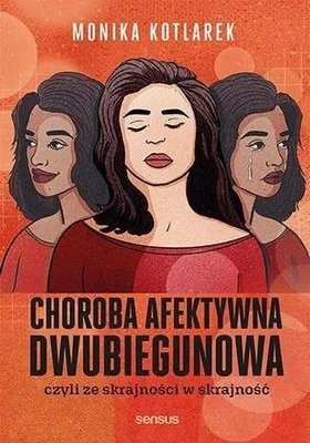 Productafbeelding van Choroba afektywna dwubiegunowa poradnik dla chorych i bliskich