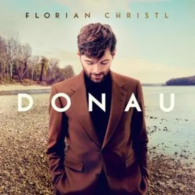 Zdjęcie produktu dla Florian Christl - Donau (Digisleeve) (CD)