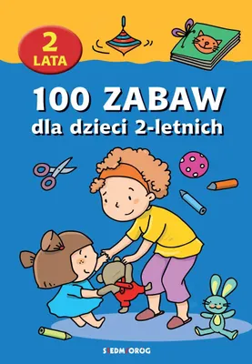 Immagine prodotto di 100 zabaw dla dzieci 2-letnich