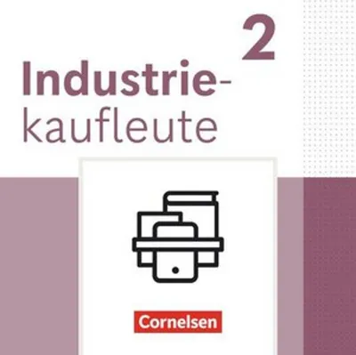 Obrázok produktu pre Industriekaufleute 2. Ausbildungsjahr - Ausgabe 2024 - Fachkunde und Arbeitsbuch mit Lernsituationen - Im Paket