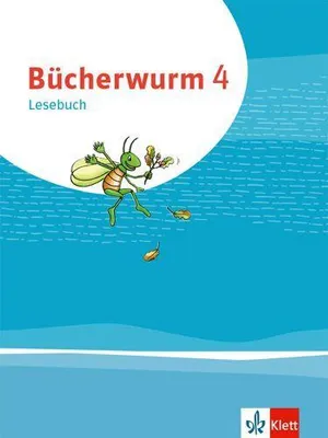 Produktbild von Bücherwurm Lesebuch 4. Schülerbuch mit Überhangfolie Klasse 4