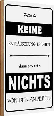 Produktbild von Holzschild Spruch 20x30cm Erwarte nichts von Anderen