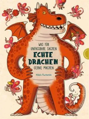 Zdjęcie produktu dla Was für unfassbare Sachen echte Drachen gerne machen