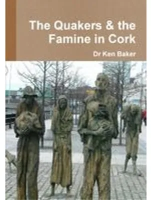 Obrázek produktu pro The Quakers and the Famine in West Cork