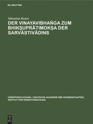 Produktbild von Der Vinayavibha¿ga zum Bhik¿upr¿timok¿a der Sarv¿stiv¿dins