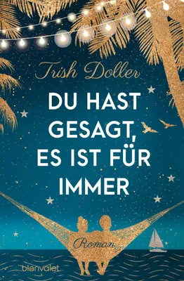 Produktbild von Du hast gesagt, es ist für immer