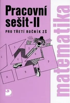 Obrázek produktu pro Matematika pro 3. ročník ZŠ - 2. část - Pracovní sešit (Coufalová Jana)