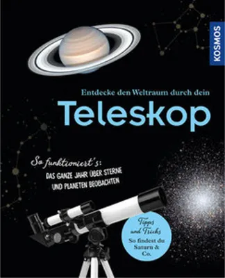 Produktbild von Entdecke den Weltraum durch dein Teleskop