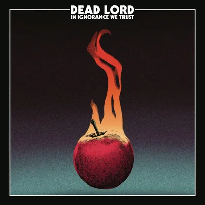 Obrázok produktu pre Dead Lord: In Ignorance We Trust