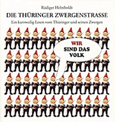 Produktbild von Die Thüringer Zwergenstraße – Eine Persiflage