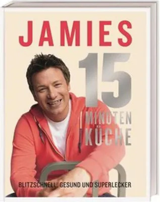 Produktbild von Jamies 15-Minuten-Küche