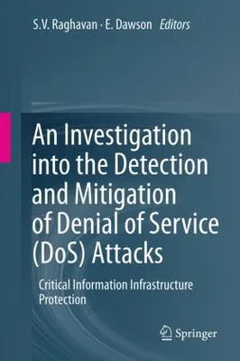Obrázok produktu pre An Investigation into the Detection and Mitigation of Denial of Service (DoS) Attacks