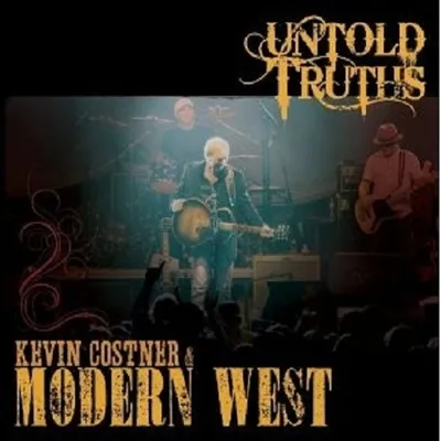 Produktbild von Costner,Kevin & Modern West-Untold Truths