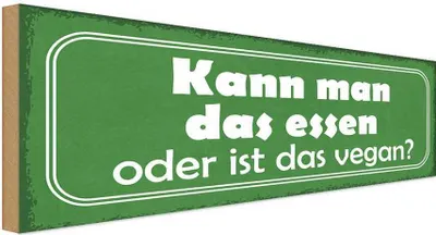 Produktbild von vianmo Holzschild 10x27 cm kann man das essen oder vegan Dekoration