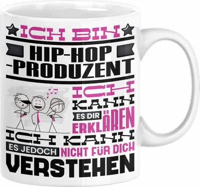 Produktbild von Hip-Hop-Produzent Geschenk Tasse Geschenkidee für Hip-Hop-Produzent Geburtstag Lustig Ich Bin Hip-Hop-Produzent Ich Kann Es Dir Erklären Aber Nicht Für Dich Verstehen (Weiß)