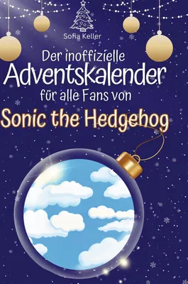 Produktbild von Der inoffizielle Adventskalender für alle Fans von Sonic the Hedgehog