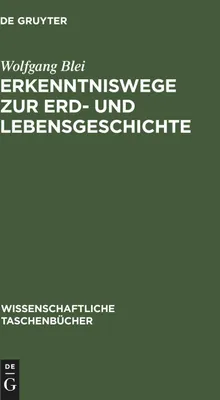 Produktbild von Erkenntniswege zur Erd- und Lebensgeschichte